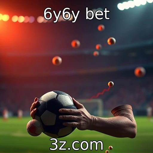 6y6y bet Apostas no Brasil: Como Maximizar Seus Ganhos em 2025